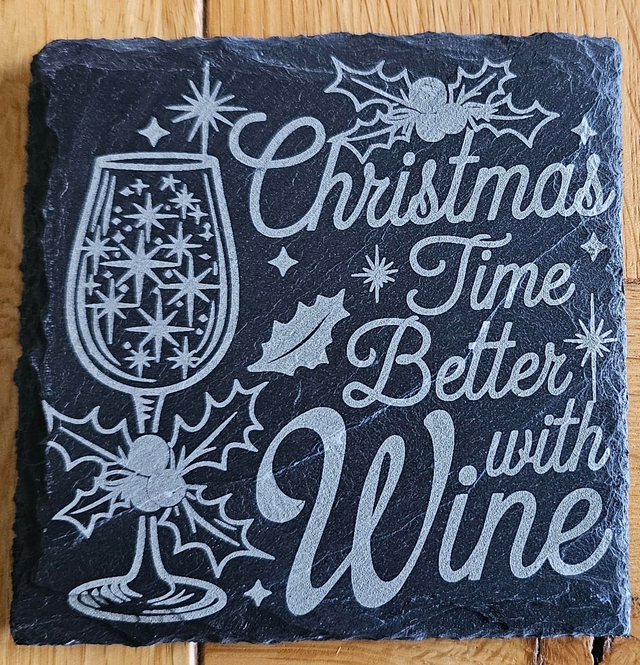 Christmas time better with wine slate coaster