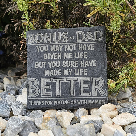 Bonus Dad - slate coaster