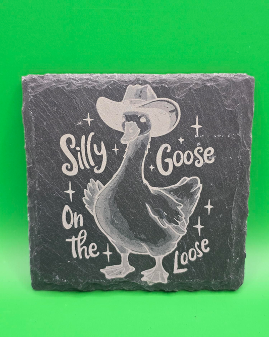 Silly goose on the loose engraved slate coaster