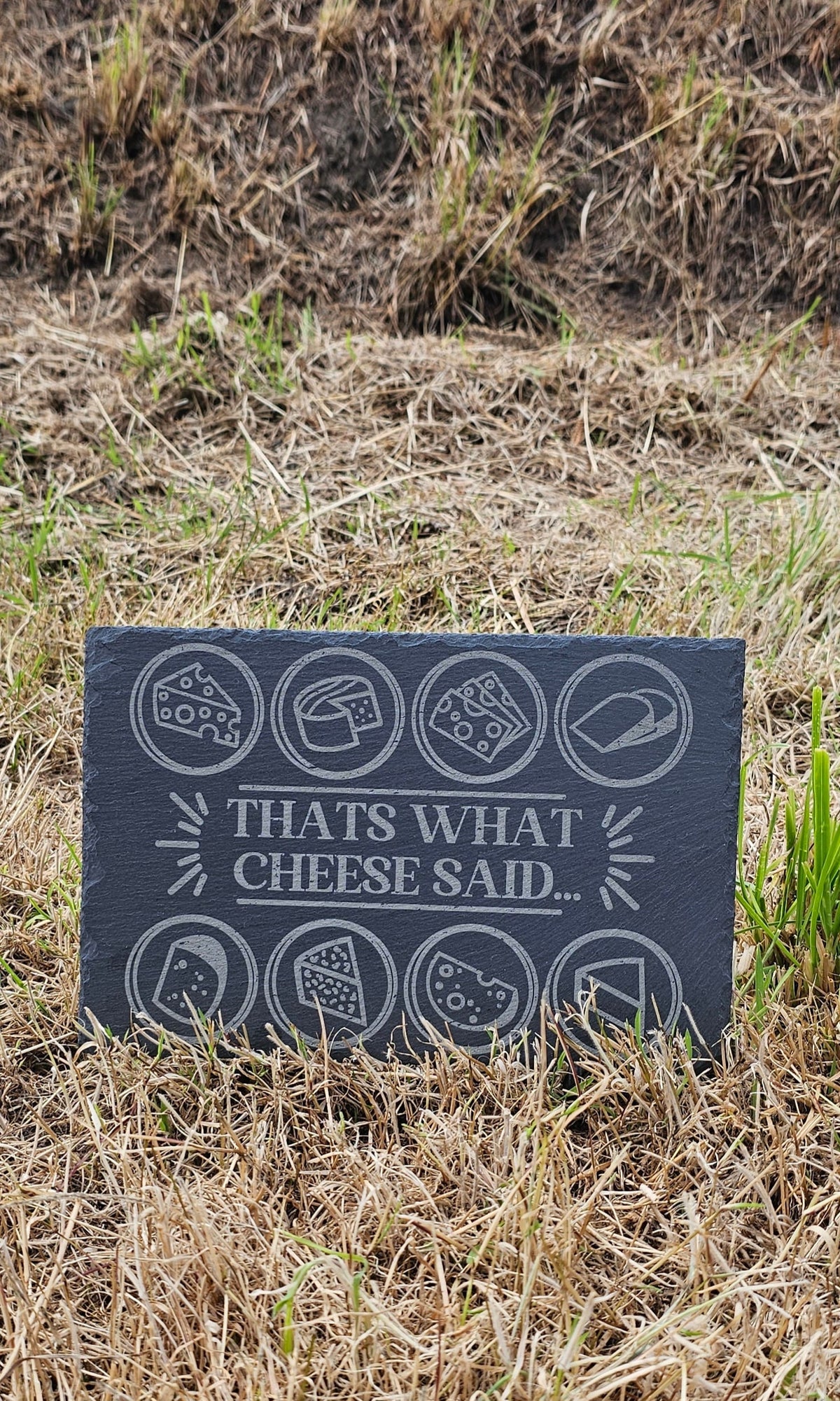 That's what cheese said slate board 