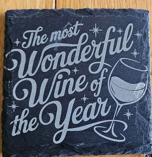 The most wonderful wine of the year engraved slate Christmas coaster