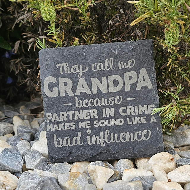 They call me grandpa engraved slate coaster, gift for grandads